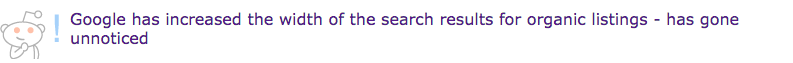 Anuncio de incremento de tamaño en SERPs de Google por usuario de Reddit